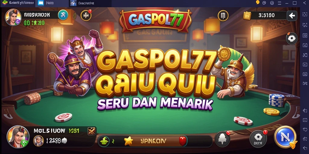 Tampilan gameplay seru di GASPOL77 dengan pemain bertanding di meja QiuQiu.